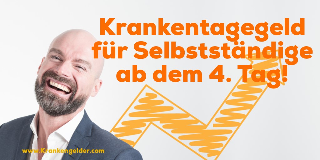 Krankentagegeldversicherung für Selbstständige und Unternehmer
