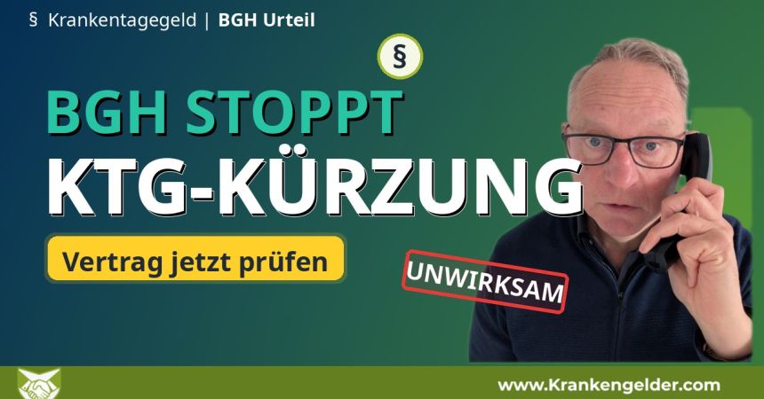 BGH Urteil Kürzung Krankentagegeld unwirksam