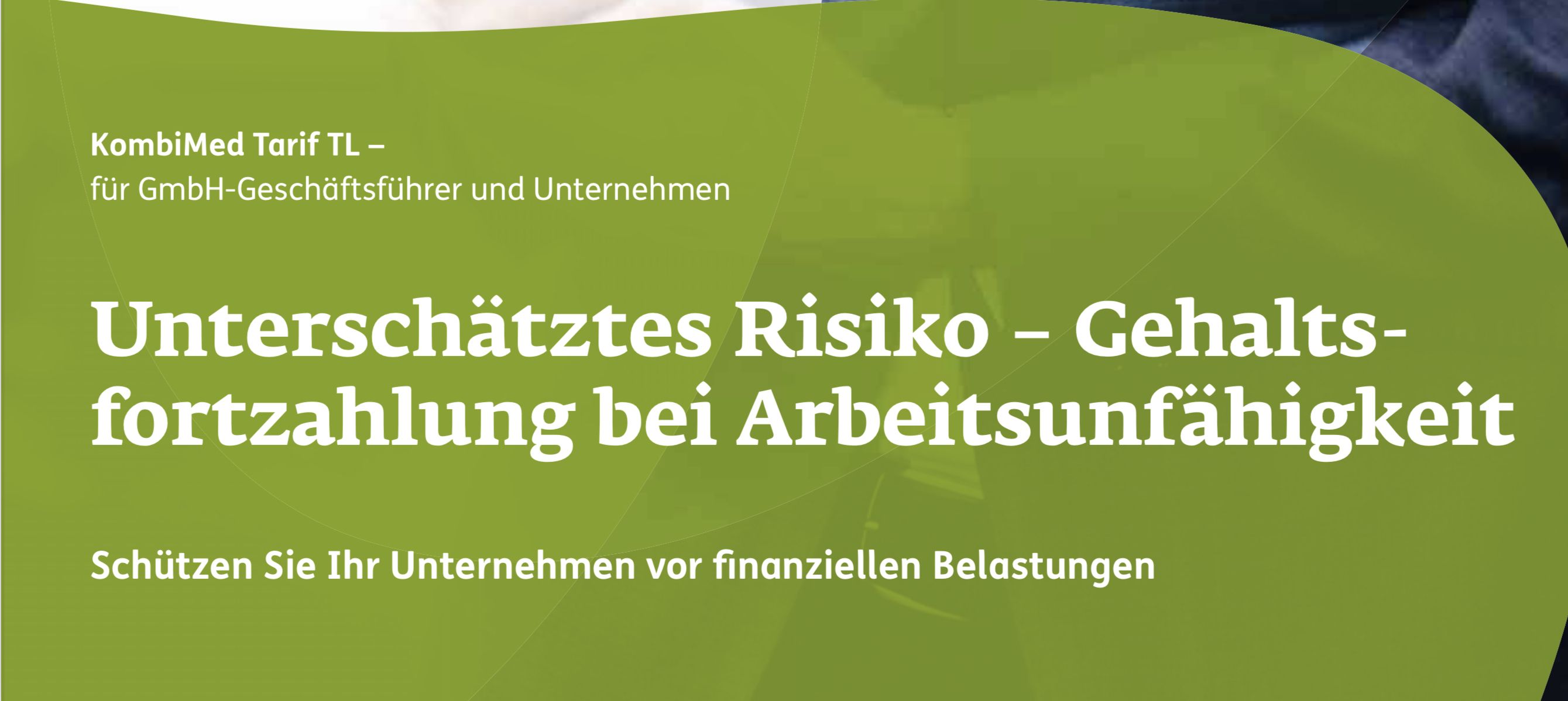 Risiko Gehaltsfortzahlung GmbH Geschäftsführer bei Arbeitsunfähigkeit